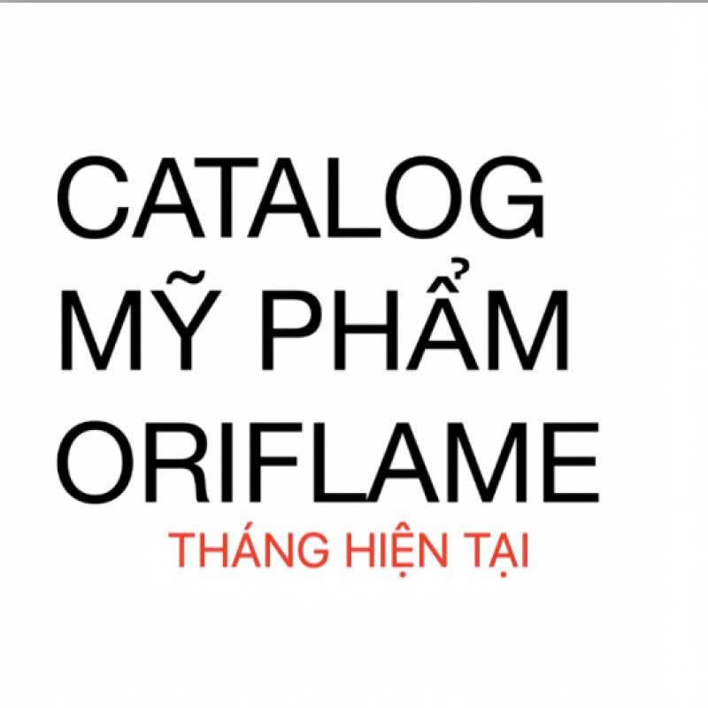 1 CATALOG ORIFLAME THÁNG HIỆN TẠI VÀ 1 MẪU THỬ NƯỚC HOA